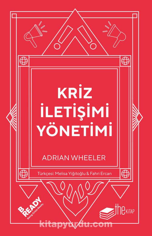 Kriz İletişimi Nasıl Yönetilir? - Adım Adım Tam Rehber