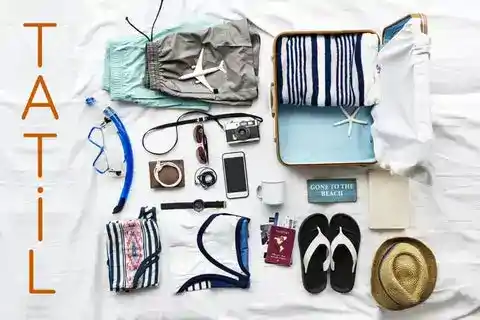 Tatile Çıkmadan Önce Yapılması Gerekenler - Unutulmaz Bir Tatil İçin Tam Rehber