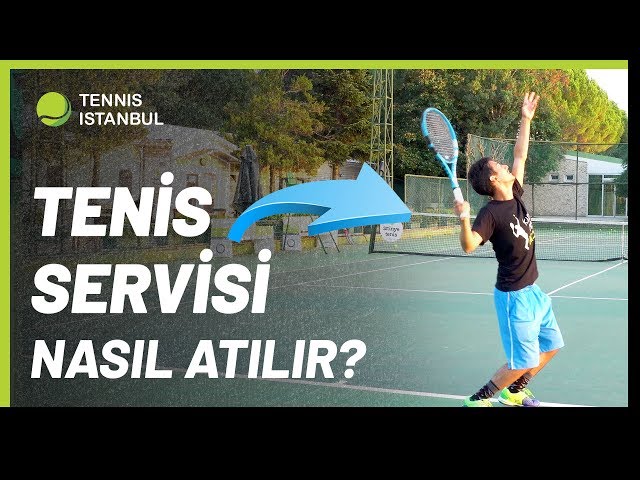 Tenis Servisi Nasıl Geliştirilir? - Kapsamlı Rehber
