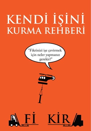 Yeni Başlayanlar İçin Kendi İşini Kurmak: Tam Bir Rehber