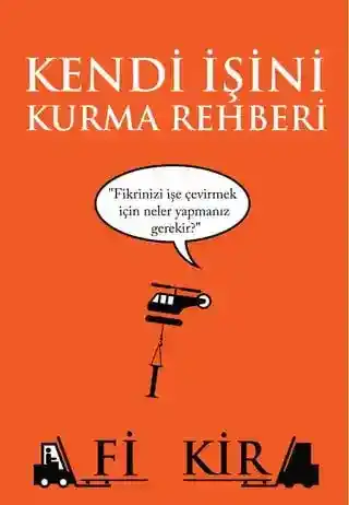 Yeni Başlayanlar İçin Kendi İşini Kurmak: Tam Bir Rehber